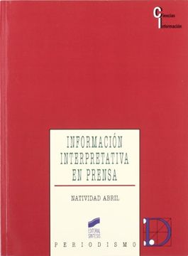 portada InformaciÃ n interpretativa en prensa (in Spanish)