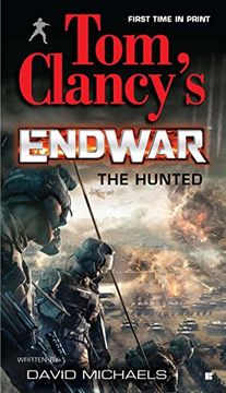 portada The Hunted (Tom Clancy's Endwar #2) 