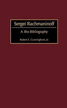 portada Sergei Rachmaninoff: A Bio-Bibliography (Bio-Bibliographies in Music) (en Inglés)