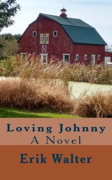 portada Loving Johnny: A Novel