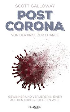 portada Post Corona: Von der Krise zur Chance: Gewinner und Verlierer in Einer auf den Kopf Gestellten Welt (in German)
