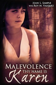 portada Malevolence Thy Name Is Karen (en Inglés)