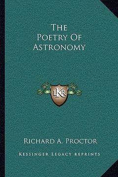 portada the poetry of astronomy (en Inglés)