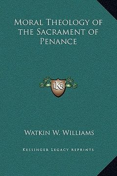 portada moral theology of the sacrament of penance (en Inglés)