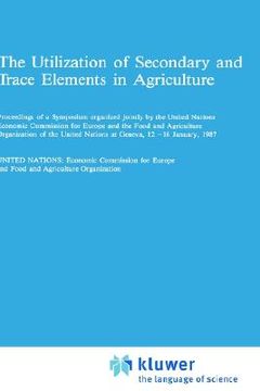 portada the utilization of secondary and trace elements in agriculture