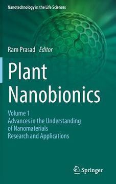 portada Plant Nanobionics: Volume 1, Advances in the Understanding of Nanomaterials Research and Applications (in English)