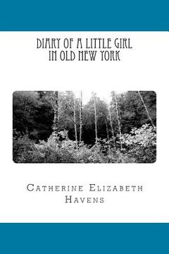 portada Diary of a Little Girl in Old New York (in English)