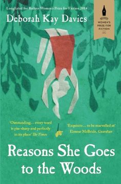 portada Reasons she Goes to the Woods (in English)