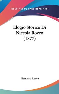 portada Elogio Storico Di Niccola Rocco (1877) (en Italiano)