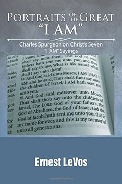 portada Portraits of the Great "I AM": Charles Spurgeon on Christ's Seven "I AM" Sayings