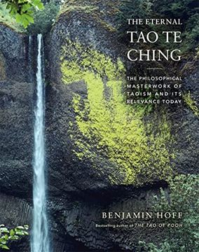 portada The Eternal tao te Ching: The Philosophical Masterwork of Taoism and its Relevance Today 