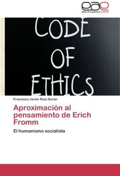 portada Aproximación al Pensamiento de Erich Fromm: El Humanismo Socialista