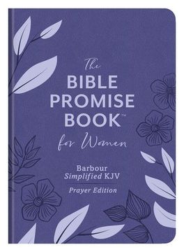 portada The Bible Promise Book for Women: Barbour Simplified kjv Prayer by Barbour [Leather Bound ] (in English)