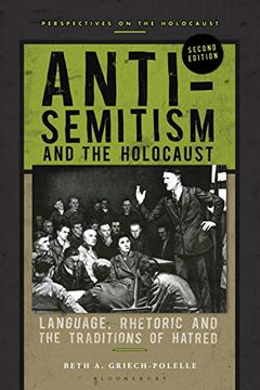 portada Anti-Semitism and the Holocaust: Language, Rhetoric and the Traditions of Hatred (Perspectives on the Holocaust) (en Inglés)