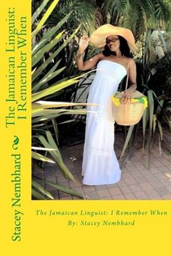 portada The Jamaican Linguist: I Remember When: The Jamaican Linguist: I Remember When