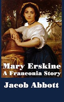 portada Mary Erskine, A Franconia Story