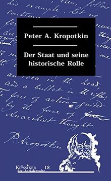 portada Der Staat und Seine Historische Rolle. (Klassiker der Sozialrevolte, bd. 18) (in German)