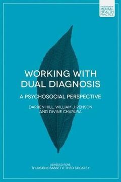 portada Working With Dual Diagnosis: A Psychosocial Perspective (Foundations of Mental Health Practice) (en Inglés)