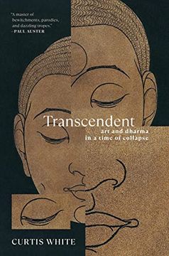 portada Transcendent: Art and Dharma in a Time of Collapse (in English)