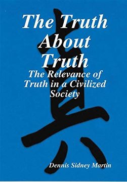 portada The Truth About Truth (en Inglés)