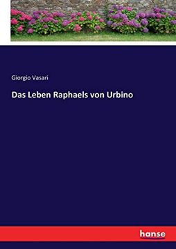 portada Das Leben Raphaels von Urbino (en Alemán)