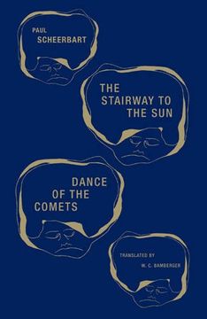 portada The Stairway to the Sun & Dance of the Comets: Four Fairy Tales of Home and One Astral Pantomime
