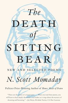 portada The Death of Sitting Bear: New and Selected Poems (in English)