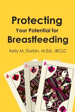 portada Protecting Your Potential for Breastfeeding (en Inglés)