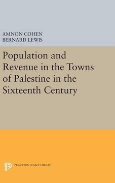 portada Population and Revenue in the Towns of Palestine in the Sixteenth Century (Princeton Legacy Library) (in English)