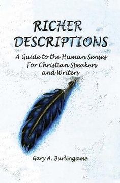 portada richer descriptions: a guide to the human senses for christian speakers and writers (in English)
