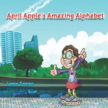 portada April Apple's Amazing Alphabet (en Inglés)