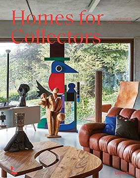 portada Homes for Collectors: Interiors of Art and Design Lovers (en Inglés)