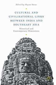 portada Cultural and Civilisational Links between India and Southeast Asia: Historical and Contemporary Dimensions (Hardback) (en Inglés)