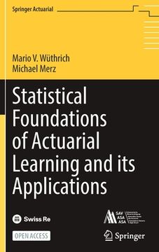 portada Statistical Foundations of Actuarial Learning and Its Applications (en Inglés)