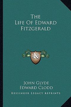 portada the life of edward fitzgerald (in English)