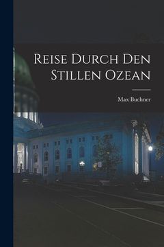 portada Reise Durch den Stillen Ozean (en Alemán)