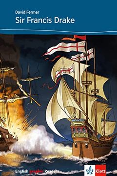 portada Sir Francis Drake and the Spanish Armada: Englische Lektüre für das 2. , 3. Lernjahr (en Inglés)