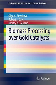 portada Biomass Processing Over Gold Catalysts (en Inglés)