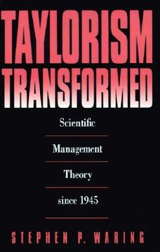 portada taylorism transformed: scientific management theory since 1945 (en Inglés)