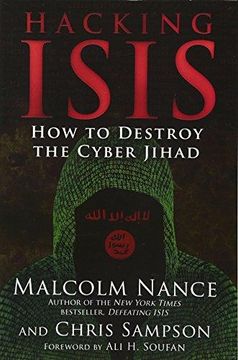 portada Hacking Isis: How To Destroy The Cyber Jihad 