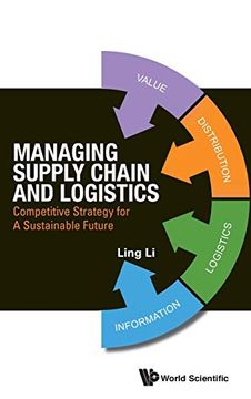 portada Managing Supply Chain and Logistics: Competitive Strategy for a Sustainable Future 