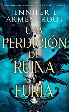 portada UNA PERDICIÓN DE RUINA Y FURIA (in Spanish)