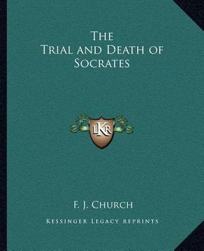 portada the trial and death of socrates (en Inglés)