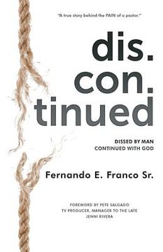 portada Dis.Con.Tinued: Dissed by MAN Continued with GOD (en Inglés)