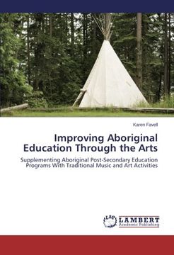 portada Improving Aboriginal Education Through the Arts