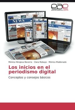 portada Los inicios en el periodismo digital: Conceptos y consejos básicos (Spanish Edition)