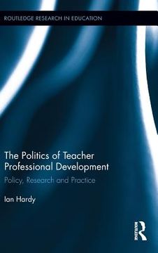 portada the politics of teacher professional development (in English)