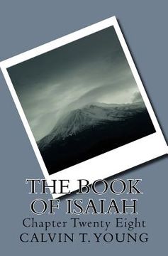 portada The Book Of Isaiah: Chapter Twenty Eight (en Inglés)