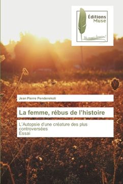 portada La femme, rébus de l'histoire (in French)