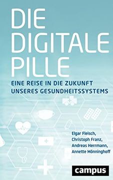 portada Die Digitale Pille: Eine Reise in die Zukunft Unseres Gesundheitssystems (in German)